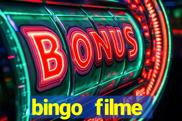 bingo filme assistir online